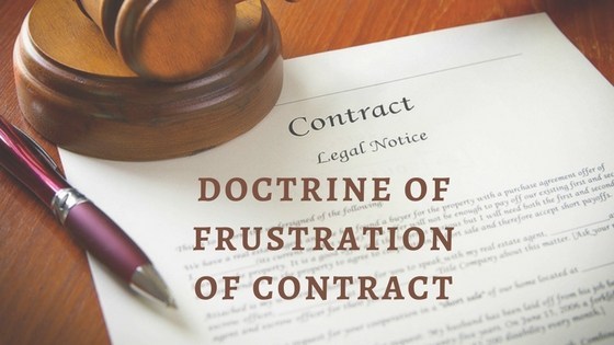 Doctrine of Frustration – Indian Contract Act