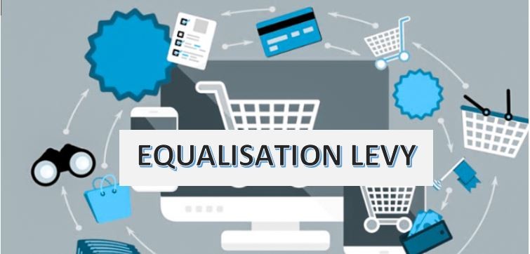 Equalisation Levy Under Income Tax Act – Complete Guide